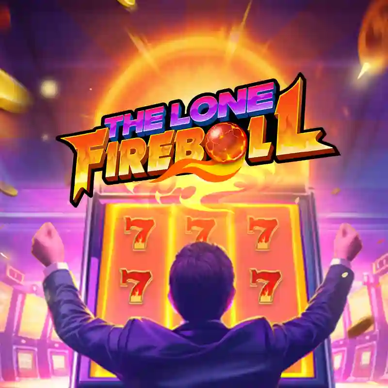 The Lone Fireball slot casino game
